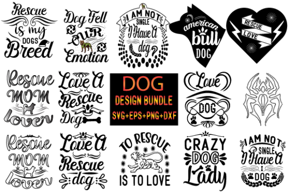 14 Dog Quotes Design Bundle Graphics for Crafts