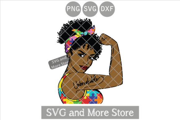 Afro Mom, Autism Mom Unbreakable Graphics
