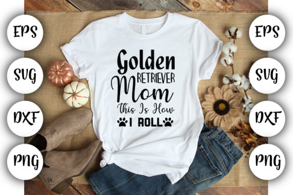 Dog Design Golden Retriever Mom Graphics for T-Shirt Designs