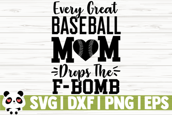 Every Great Baseball Mom Drops the Graphics
