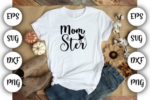 Halloween Design Mom Ster for T-Shirt Designs and Graphics