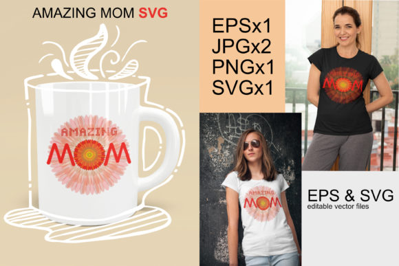Mothers Day Amazing Mom Graphic Review