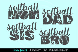 Softball Mom Dad Bro and Sis Graphics for Crafting